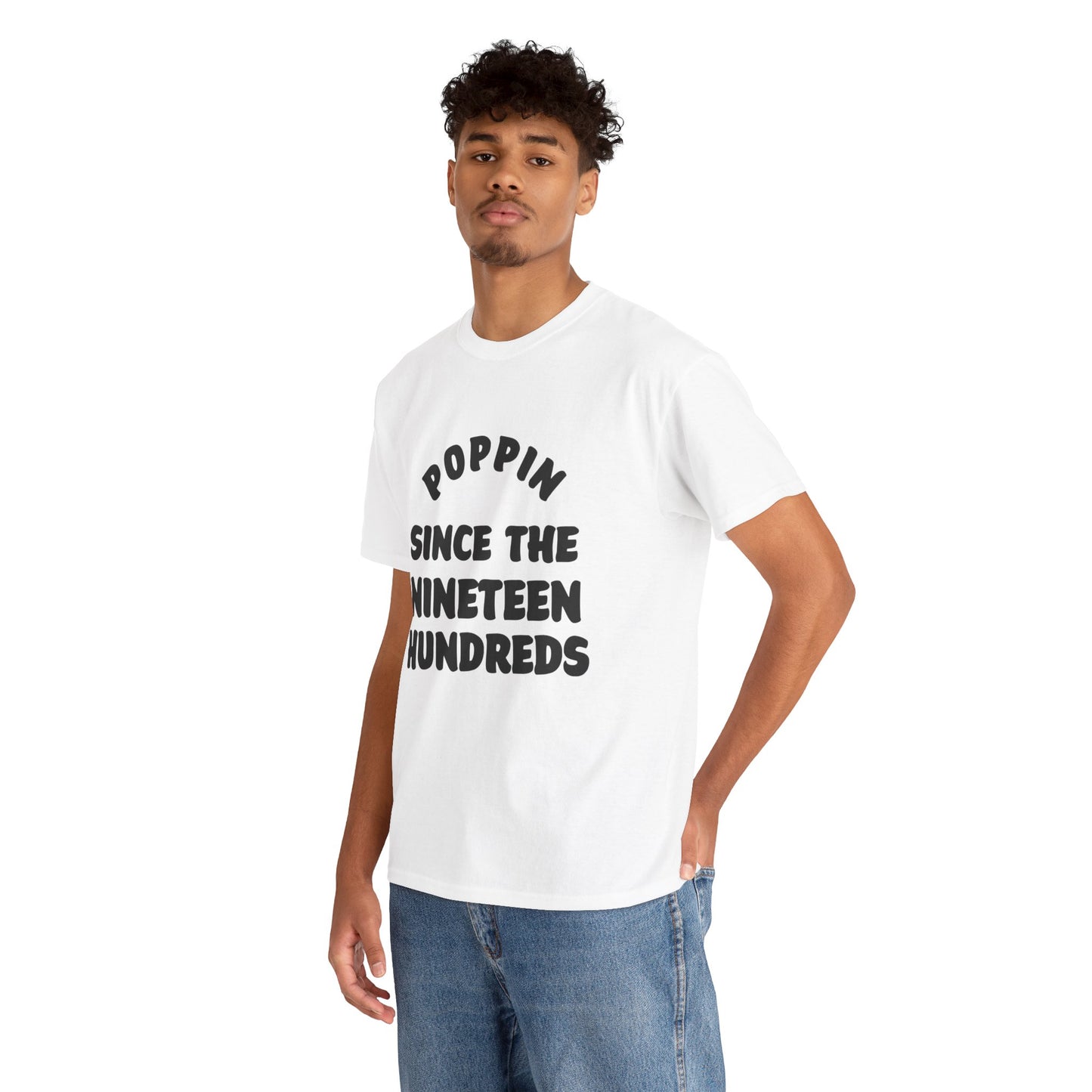 Poppin’ Since the Nineteen Hundreds | Myles Print - White