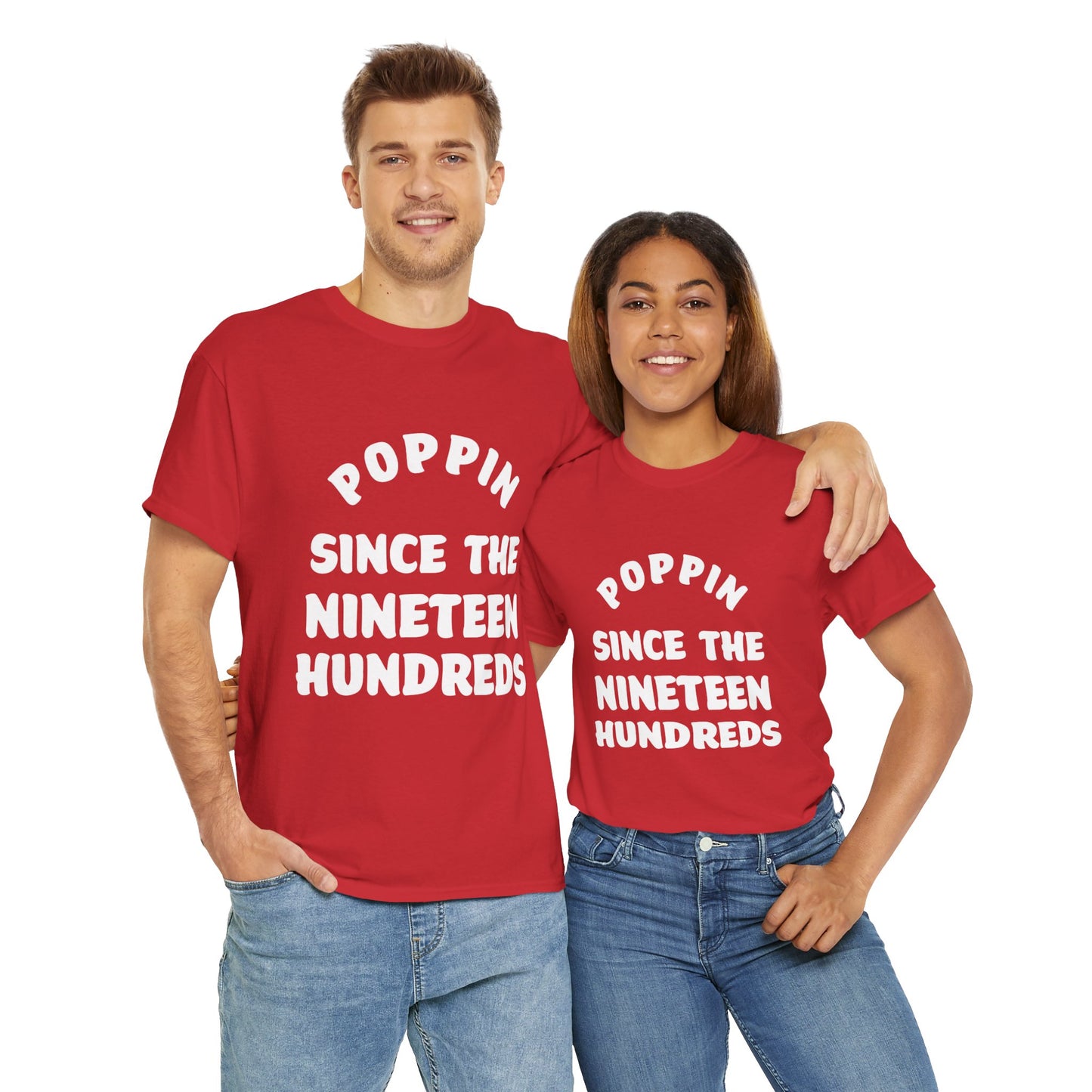 Poppin’ Since the Nineteen Hundreds | Myles Print - Red