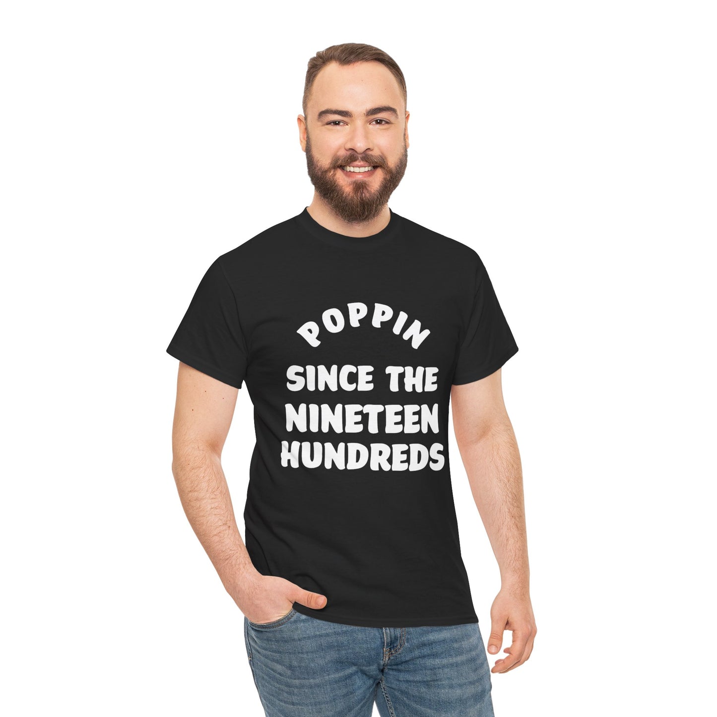 Poppin’ Since the Nineteen Hundreds | Myles Print