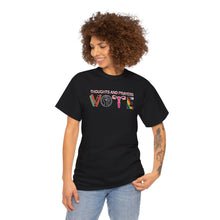 Load image into Gallery viewer, Thoughts and Prayers, No, VOTE! T-Shirt | Myles Print
