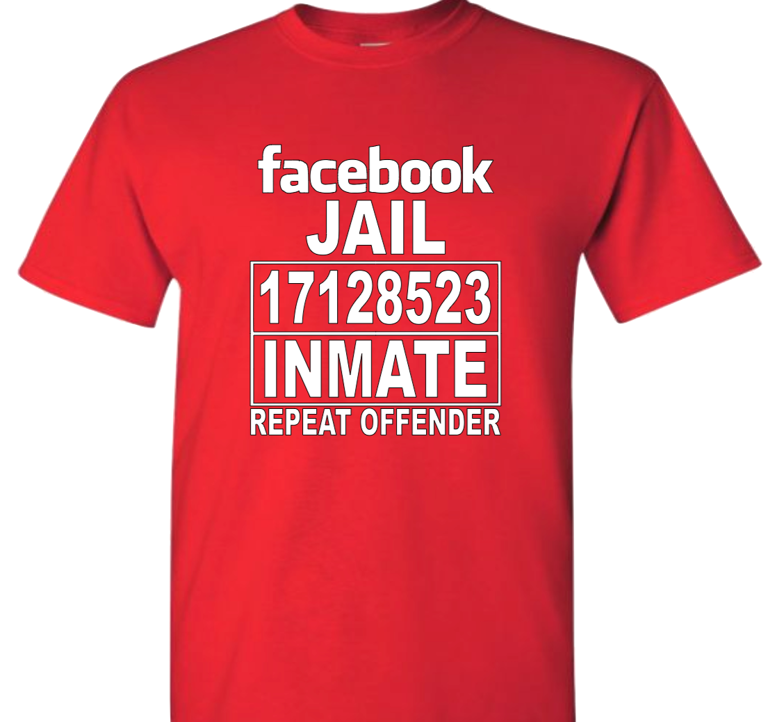 Facebook Jail Inmate Repeat Offender (Red) | Myles Print