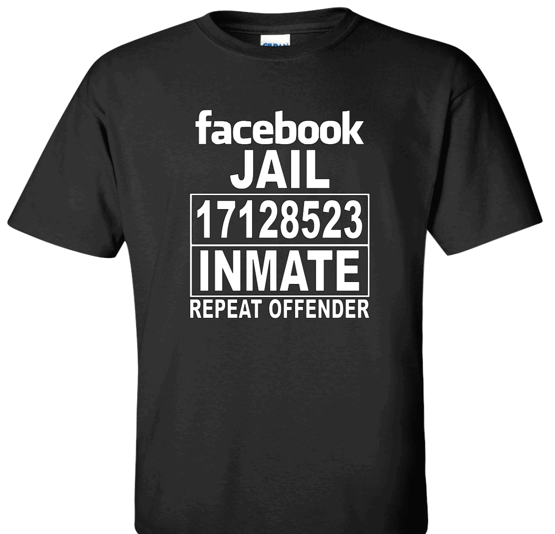 Facebook Jail Inmate Repeat Offender (Black) | Myles Print